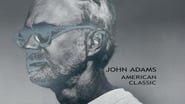 John Adams: A Portrait and A Concert of Modern American Music wallpaper 