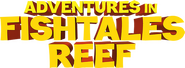 Logo of Adventures in Fishtale Reef image size 708x259