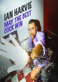 poster Ian Harvie: May the Best Cock Win