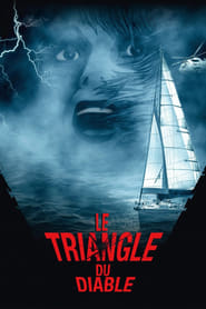 Voir film Le Triangle du Diable en streaming