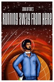 Poster of Running Away From Here image size 2000x3000