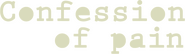 Logo of Confession of Pain image size 1539x452