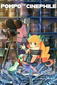 poster Pompo the Cinephile