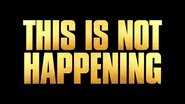 Backdrop of This Is Not Happening image size 1600x900