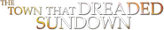 Logo of The Town that Dreaded Sundown image size 786x144