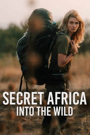 Secret Africa: Into the Wild