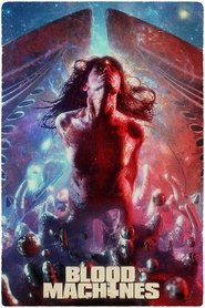 poster Blood Machines