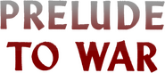 Logo of Why We Fight: Prelude to War image size 1212x534