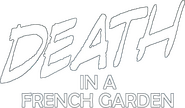 Logo of Death in a French Garden image size 602x351