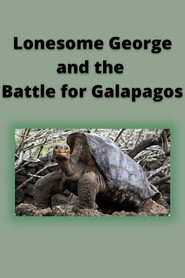 poster Lonesome George and the Battle for Galapagos