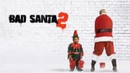 Bad Santa 2 wallpaper 