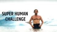 Super Human Challenge  