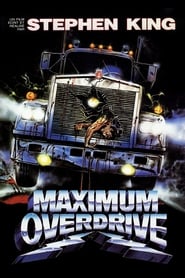 Voir film Maximum Overdrive en streaming