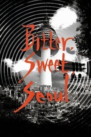 poster Bitter, Sweet, Seoul