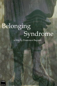 Belonging Syndrome