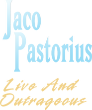 Logo of Jaco Pastorius - Live and Outrageous image size 1263x1499