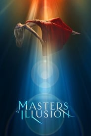 Serie streaming | voir Masters of Illusion en streaming | HD-serie