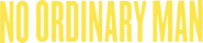 Logo of No Ordinary Man image size 4208x911