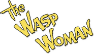 Logo of The Wasp Woman image size 518x300