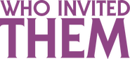 Logo of Who Invited Them image size 2834x1284