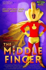 The Middle Finger 2016 123movies