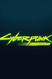Poster of Cyberpunk: Edgerunners image size 1080x1620
