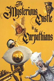 The Mysterious Castle in the Carpathians Poster
