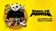 Kung Fu Panda : Les Secrets des cinq Cyclones wallpaper 