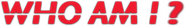 Logo of Who Am I? image size 797x114