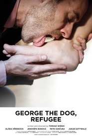 Poster of George the Dog, Refugee image size 2000x3000