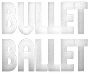 Logo of Bullet Ballet image size 1100x897