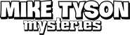 Logo of Mike Tyson Mysteries image size 781x213