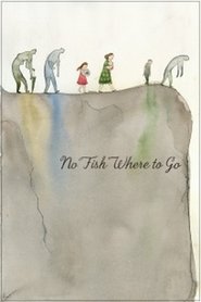 poster No Fish Where to Go