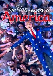 Poster of Say Yes To The Dress: America image size 718x1024