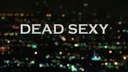 Dead Sexy wallpaper 