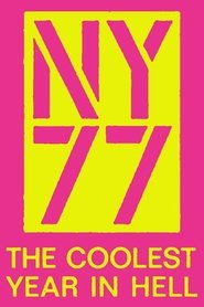 NY77: The Coolest Year in Hell Poster