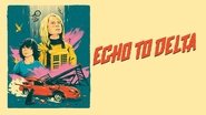 Backdrop of Echo to Delta image size 3840x2160