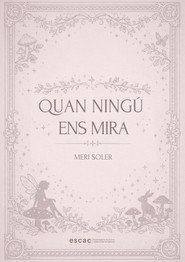 poster Quan ningú ens mira