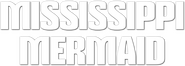 Logo of Mississippi Mermaid image size 788x279