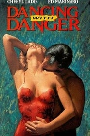 Dancing with Danger poster picture