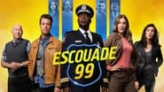 Escouade 99  