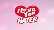 I Love You, Hater wallpaper 