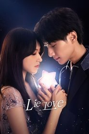 Poster of Lie to Love image size 2000x3000