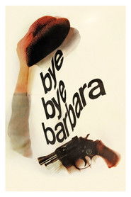 Bye Bye Barbara Poster
