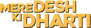 Logo of Mere Desh Ki Dharti image size 1962x608