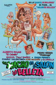 Un macho en el salón de belleza Poster