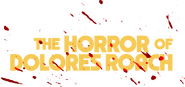 Logo of The Horror of Dolores Roach image size 2457x1151