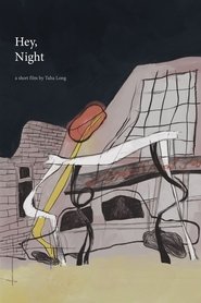 Poster of Hey, Night image size 2000x3000
