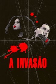 A Invasão