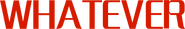 Logo of Whatever image size 832x130